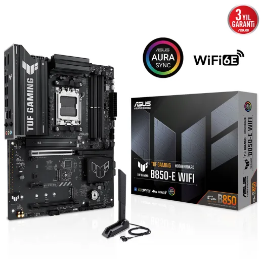 ASUS TUF Gaming B850-E WIFI AM5 DDR5 Ses GLAN DP/HDMI SATA3 USB3.2 ATX Anakart